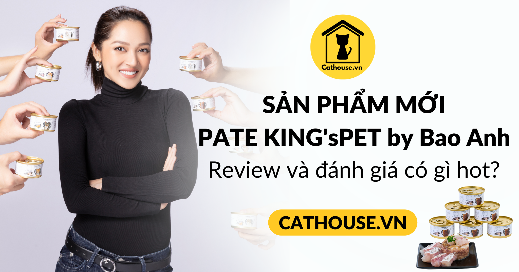 REVIEW PATE KING’S PET BY BAO ANH CÓ GÌ HOT?