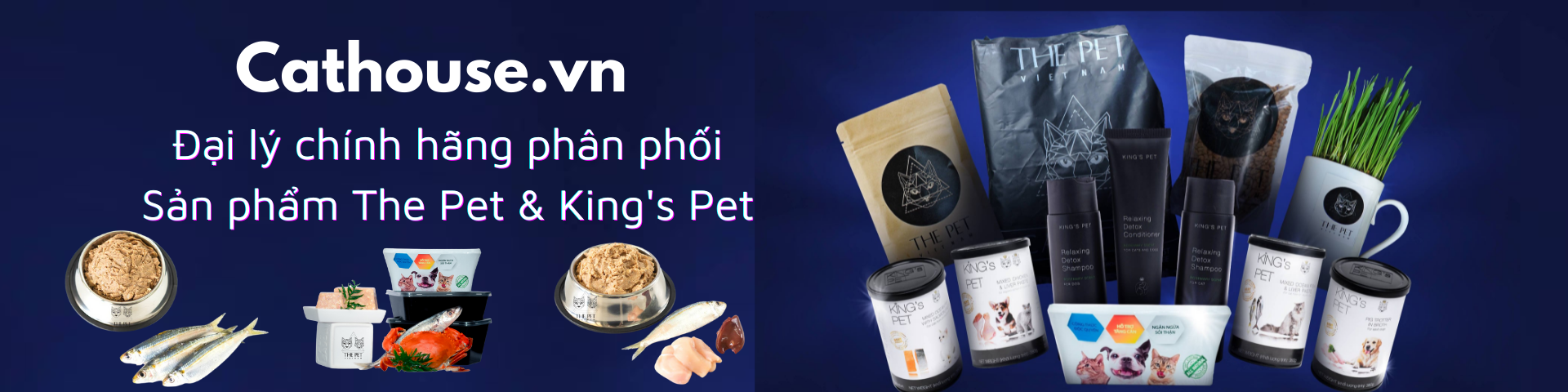 Pate tươi The Pet và Pate lon King's Pet