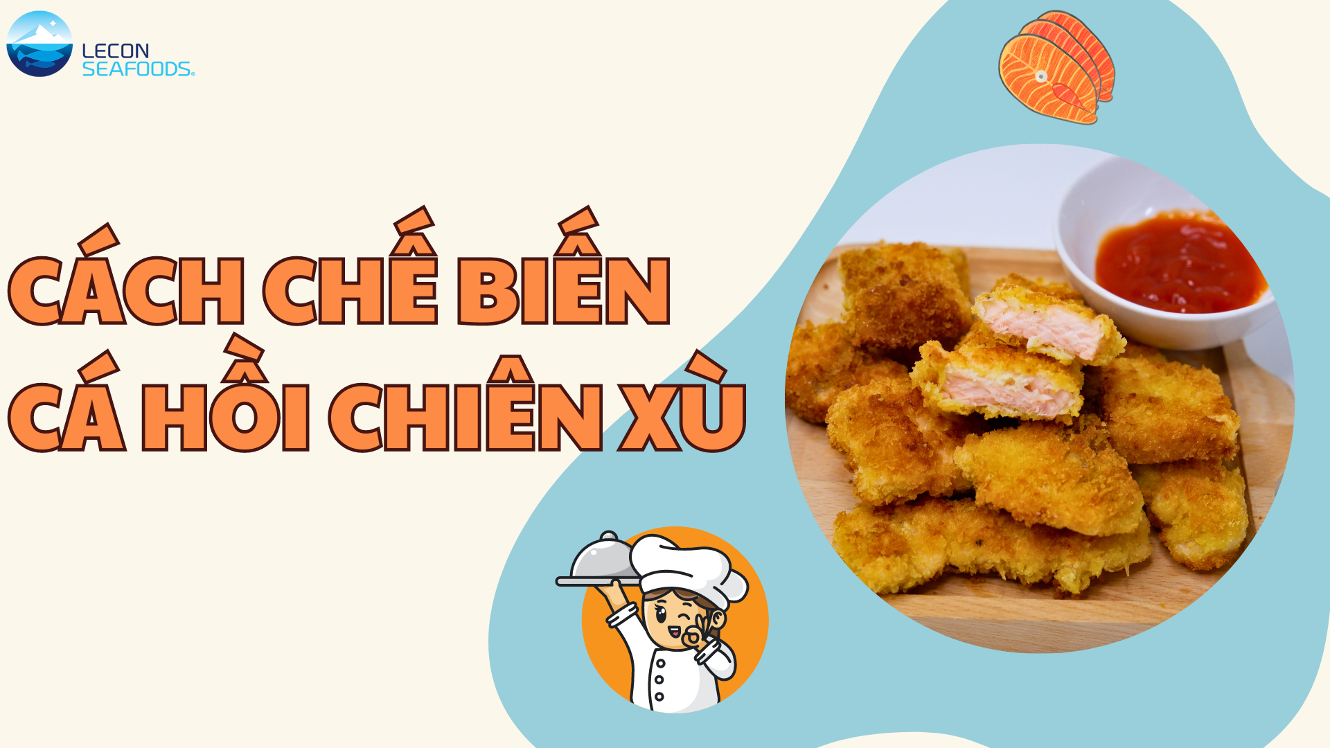 Cách Chế Biến Cá Hồi Chiên Xù