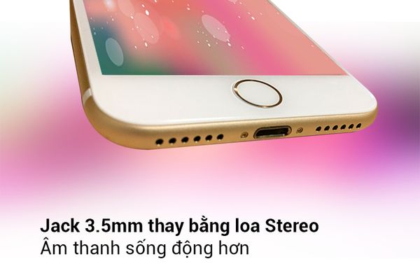 iPhone 7 Plus được trang bị loa stereo