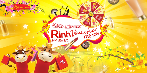 KHAI XUÂN: Quay liền tay - Rinh Voucher mê say