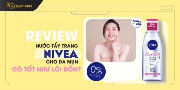 Review Nước Tẩy Trang Nivea Cho Da Mụn Có Tốt Như Lời Đồn?