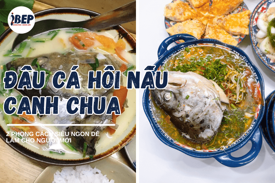 [Hướng dẫn chi tiết] Đầu cá hồi nấu canh chua cực ngon ai cũng nấu được