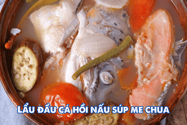 lẩu đầu cá hồi nấu súp me chua