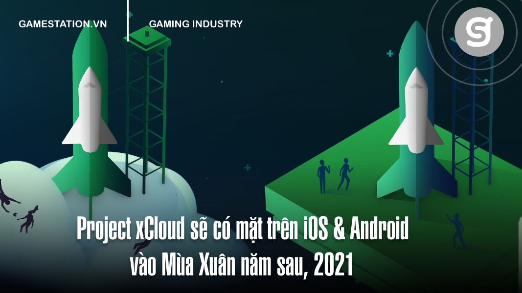 Project xCloud sẽ có mặt trên iOS & Android vào Mùa Xuân năm sau, 2021