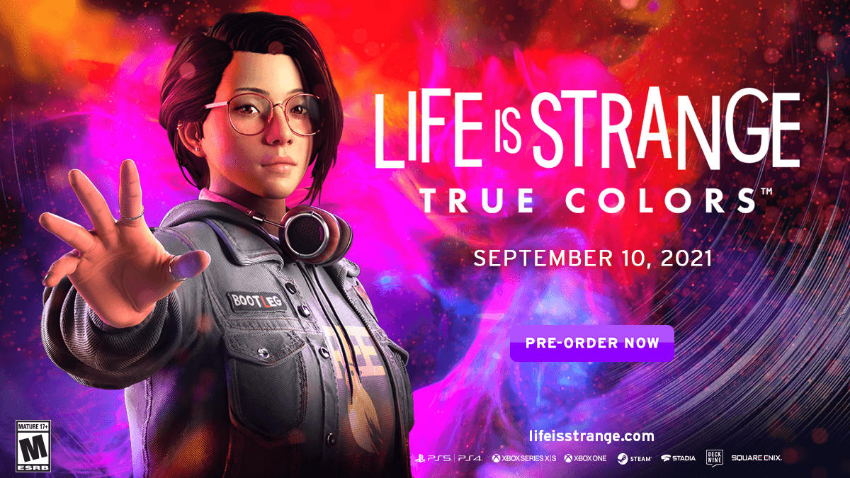 Life is Strange: True Colors được công bố cho PS5, Xbox Series, PS4, Xbox One, PC, và Stadia