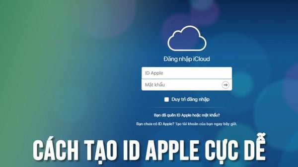 Tạo ID Apple - Hướng Dẫn Tạo Tài Khoản App Store Chi Tiết Và Dễ Dàng Nhất