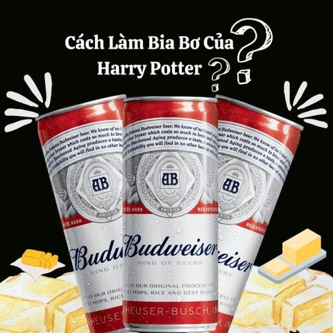 Bia Bơ Là Gì? Cách Làm Bia Bơ Của Harry Potter