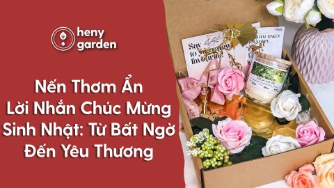 Nến Thơm Ẩn Lời Nhắn Chúc Mừng Sinh Nhật: Từ Bất Ngờ Đến Yêu Thương