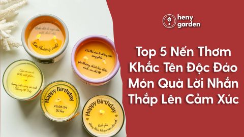 Top 5 Nến Thơm Khắc Tên Độc Đáo -  Món Quà Lời Nhắn Thắp Lên Cảm Xúc