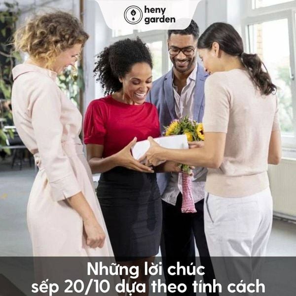 Những lời chúc sếp 20/10 dựa theo tính cách