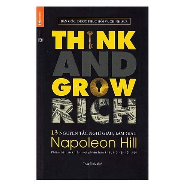 13 Nguyên Tắc Nghĩ Giàu Làm Giàu - Think And Grow Rich