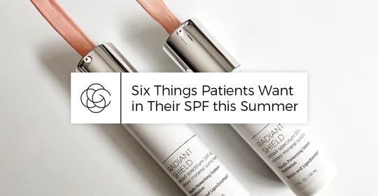 Sáu điều bệnh nhân muốn trong SPF của họ vào mùa hè này