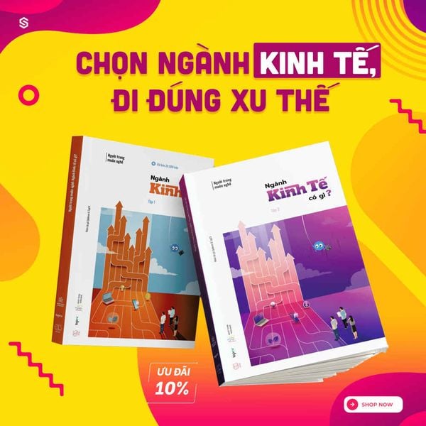 Người trong muôn nghề ngành Kinh tế có gì?