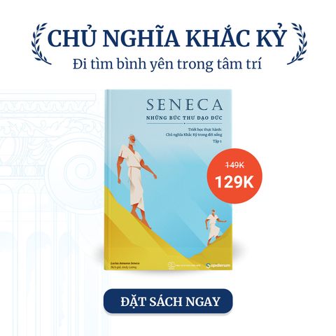 Seneca Những bức thư đạo đức cuốn sách tiêu biểu về Chủ Nghĩa Khắc kỷ.