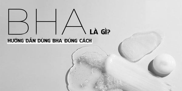 AHA kết hợp BHA mang lại lợi ích cho da