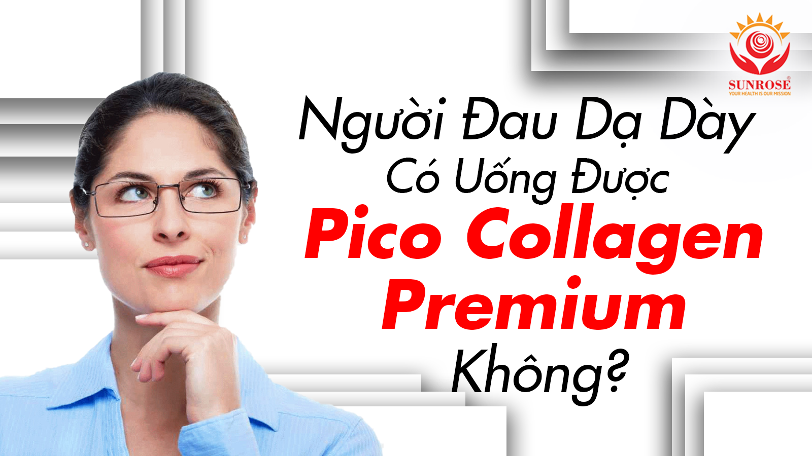 Người Đau Dạ Dày Có Uống Được Pico Collagen Premium Không?