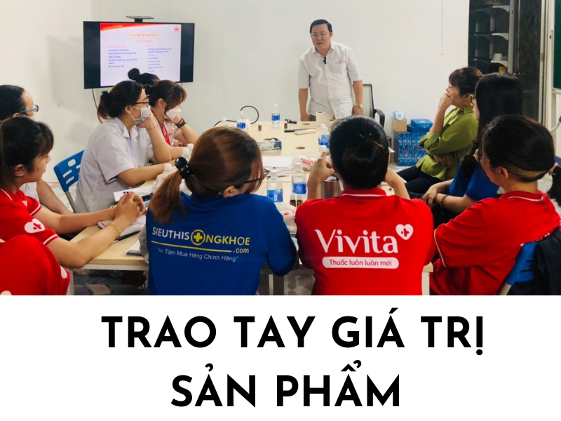 TRAO TAY GIÁ TRỊ SẢN PHẨM