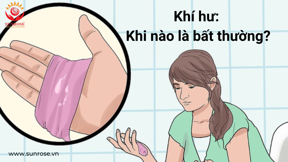 Khí hư: Khi nào là bất thường?