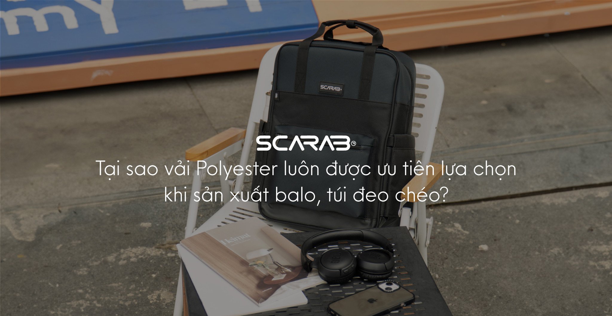 Tại sao vải Polyester luôn được ưu tiên lựa chọn khi sản xuất balo, túi đeo chéo?