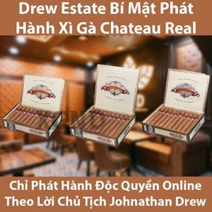 Drew Estate Bí Mật Phát Hành Dòng Xì Gà Chateau Real Trên Cửa Hàng Web