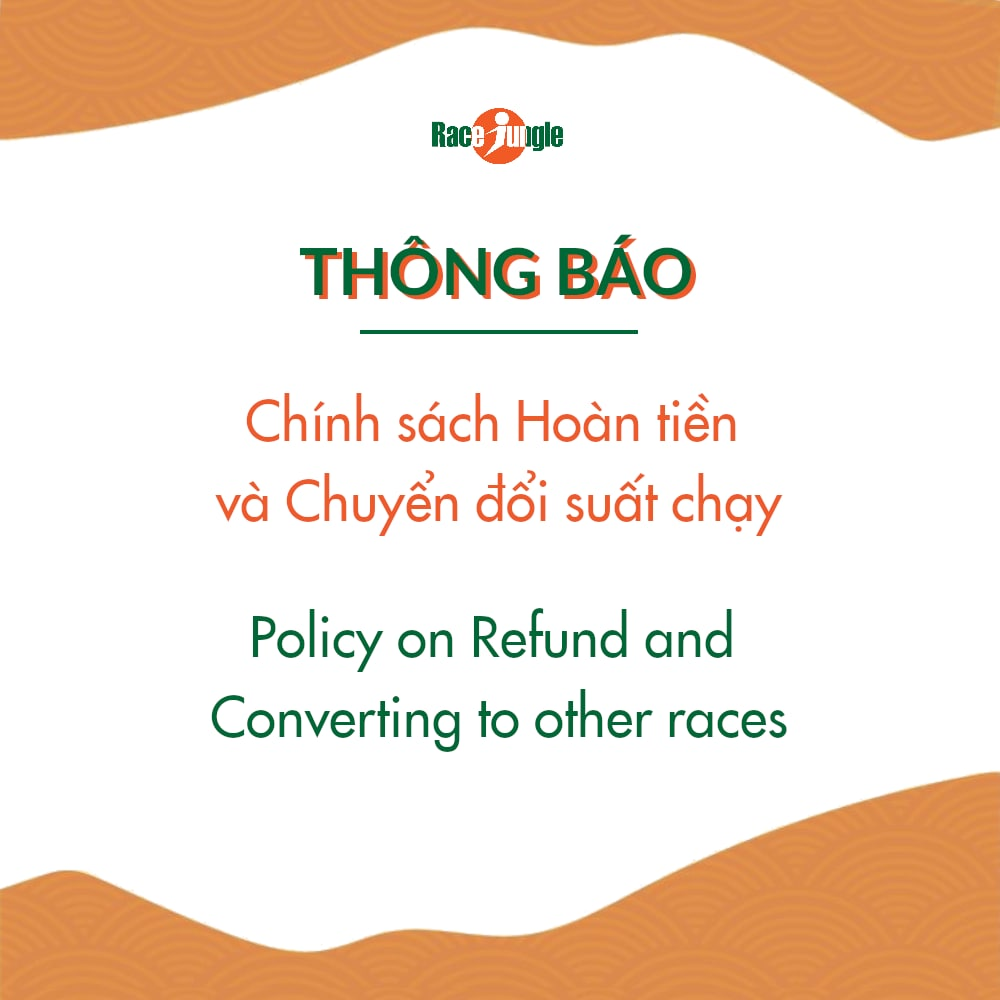 CHÍNH SÁCH HOÀN TIỀN VÀ CHUYỂN ĐỔI SUẤT CHẠY SANG GIẢI KHÁC