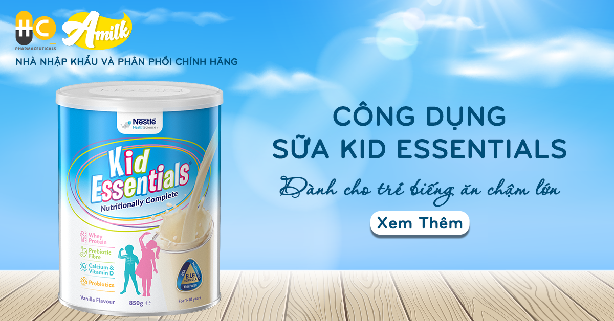 5 Công Dụng Sữa Kid Essentials Dành Cho Trẻ Biếng Ăn Chậm Lớn
