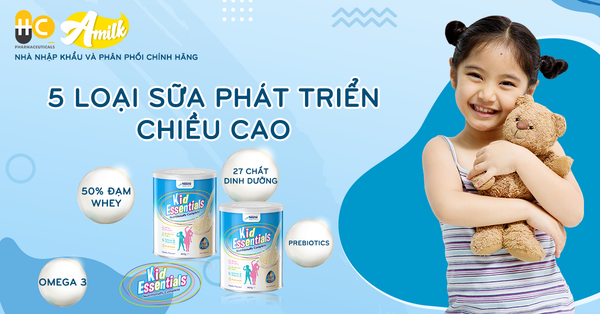 Review 5 Loại Sữa Phát Triển Chiều Cao Cho Bé Trên 3 Tuổi Tốt Nhất