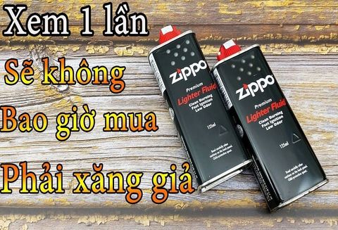 CÁCH PHÂN BIỆT XĂNG ZIPPO THẬT GIẢ