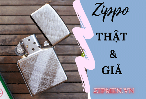 Cách nhận biết Zippo thật giả qua 11 chi tiết đơn giản.
