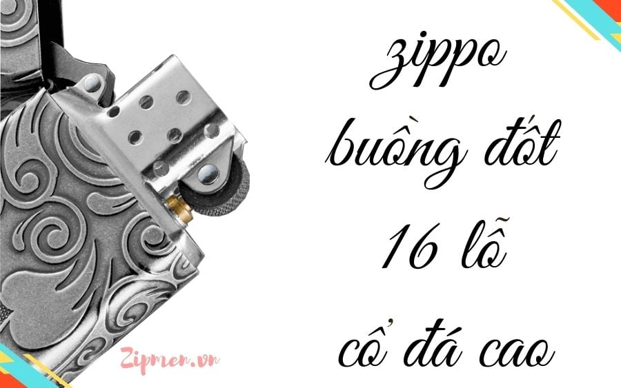 Buồng đốt 16 lỗ và cổ đá cao