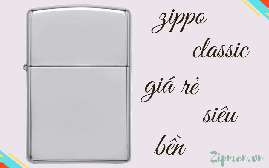 Zippo classic Z250 giá rẻ