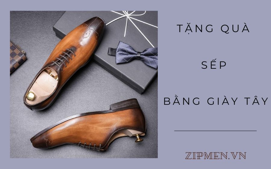 Quà tặng sếp bằng giày tây