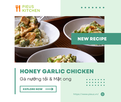 Gà nướng tỏi & Mật ong |  Honey Garlic Chicken