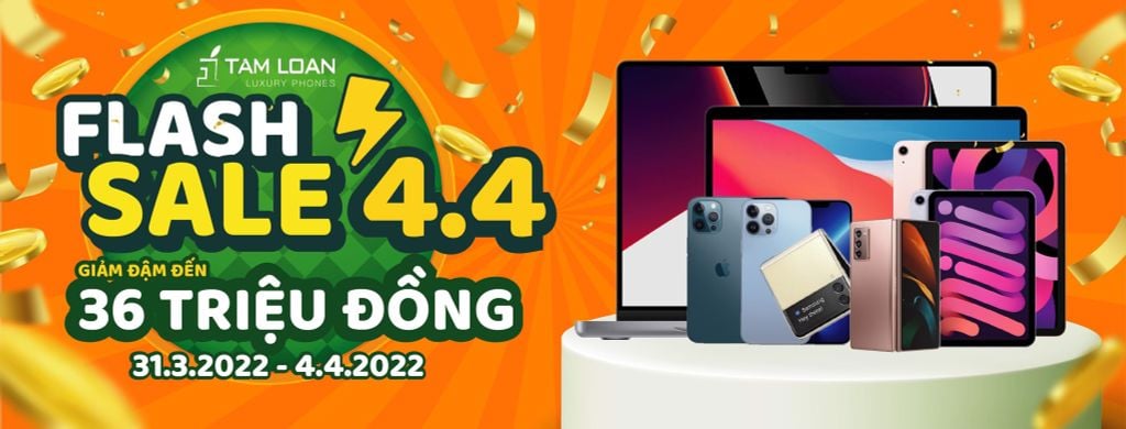 CƠN BÃO FLASH SALE 4.4 ĐỔ BỘ ITAMLOAN VỚI ƯU ĐÃI LÊN ĐẾN 36 TRIỆU ĐỒNG