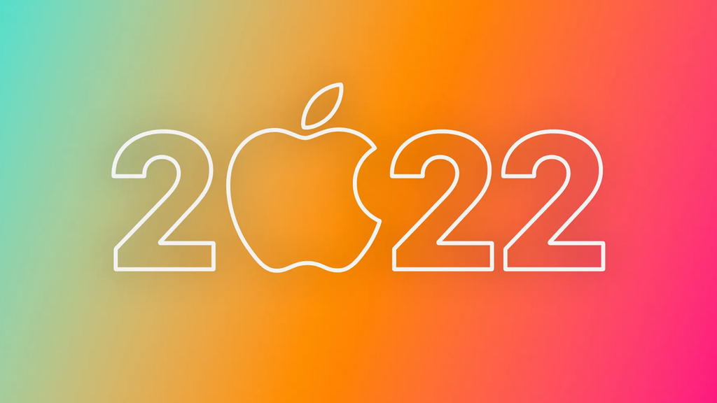 Chúng ta có thể mong chờ những gì từ Apple trong năm 2022 này