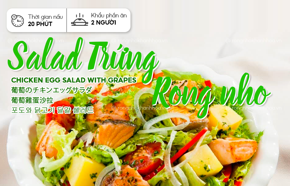 SALAD TRỨNG RONG NHO