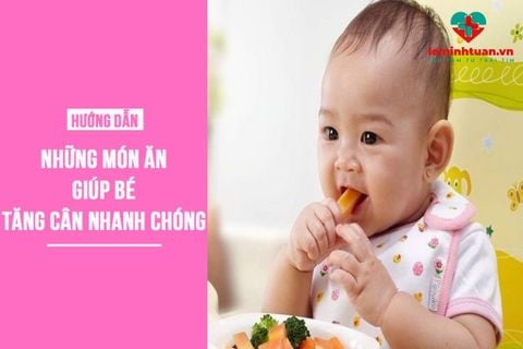 Những món ăn giúp bé tăng cân nhanh chóng đánh bay biếng ăn ở trẻ
