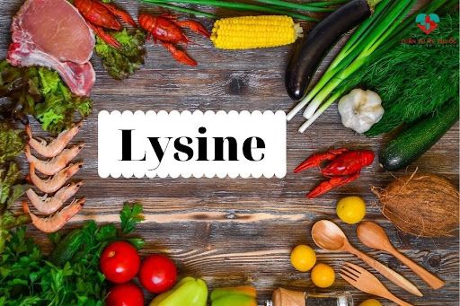 Một số thực phẩm chứa lysine