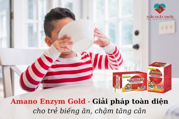 Amano Enzym Gold giúp trẻ hết biếng ăn, tăng cân tốt