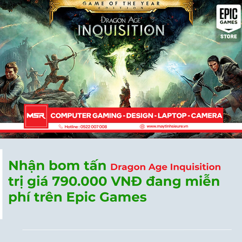 Nhận bom tấn Dragon Age Inquisition trị giá 790.000 VNĐ đang miễn phí trên Epic Games