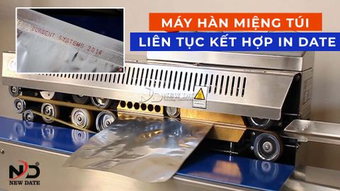 MÁY HÀN MIỆNG TÚI LIÊN TỤC KẾT HỢP IN DATE