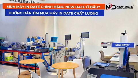 MUA MÁY IN DATE CHÍNH HÃNG NEW DATE Ở ĐÂU? HƯỚNG DẪN TÌM MUA MÁY IN DATE CHẤT LƯỢNG