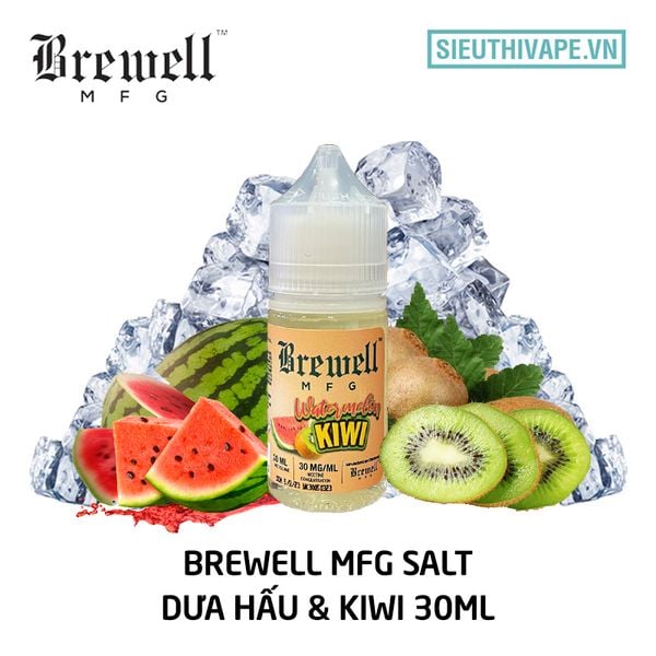 tinh-dau-salt-nic-gia-re-brewell-mfg-kiwi-dua-hau