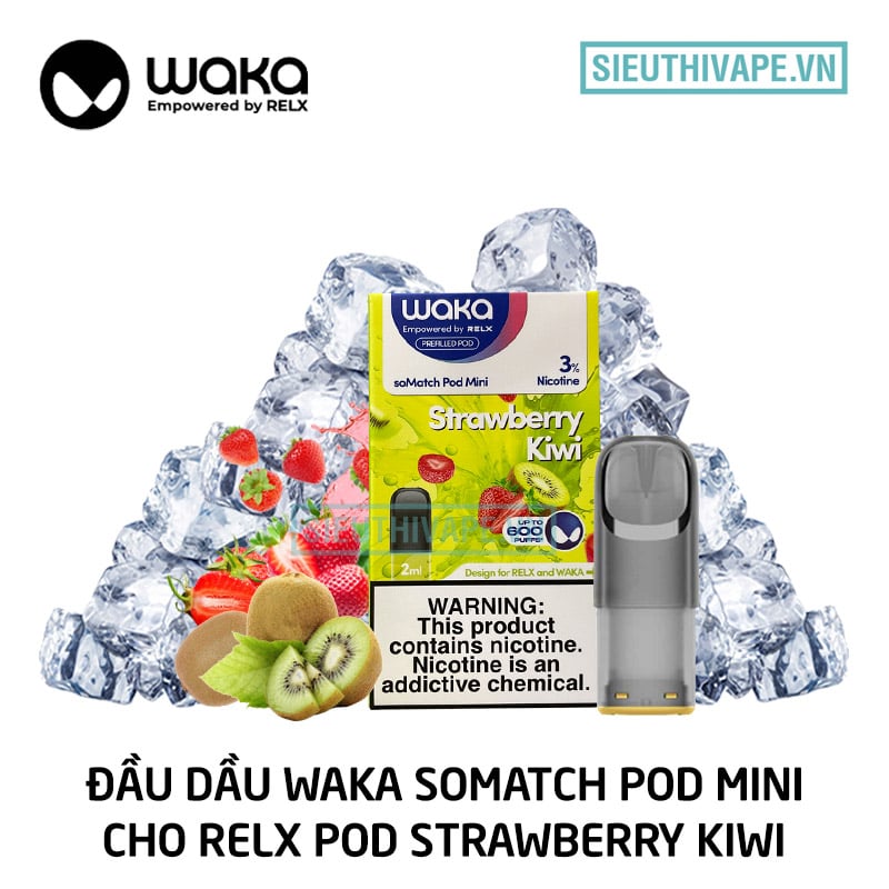 dau-pod-waka-somatch-mini-strawberry-kiwi-cho-relx-pod-gia-re