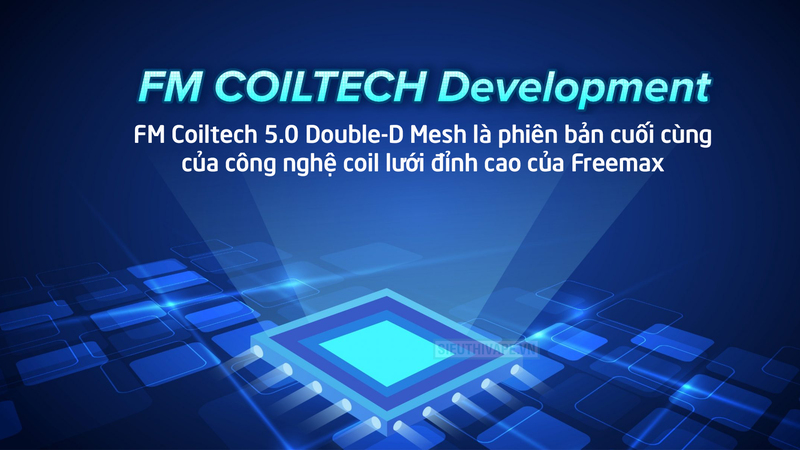 Công nghệ coil lưới mới của Freemax tăng hương vị vượt trội