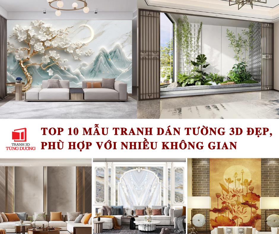 TOP 10 MẪU TRANH DÁN TƯỜNG 3D ĐẸP, PHÙ HỢP VỚI NHIỀU KHÔNG GIAN