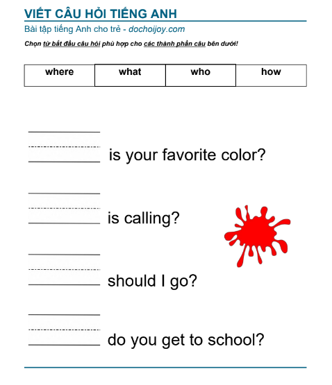 Bài tập tiếng Anh cho trẻ tập đặt câu hỏi đơn giản