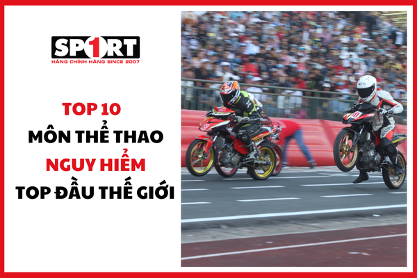 TOP 10 MÔN THỂ THAO NGUY HIỂM HÀNG ĐẦU THẾ GIỚI