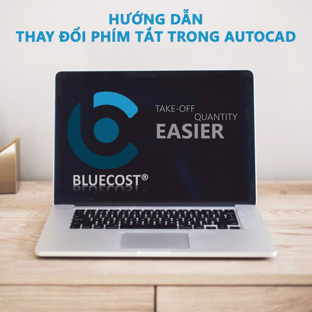 THAY ĐỔI PHÍM TẮT TRONG AUTOCAD